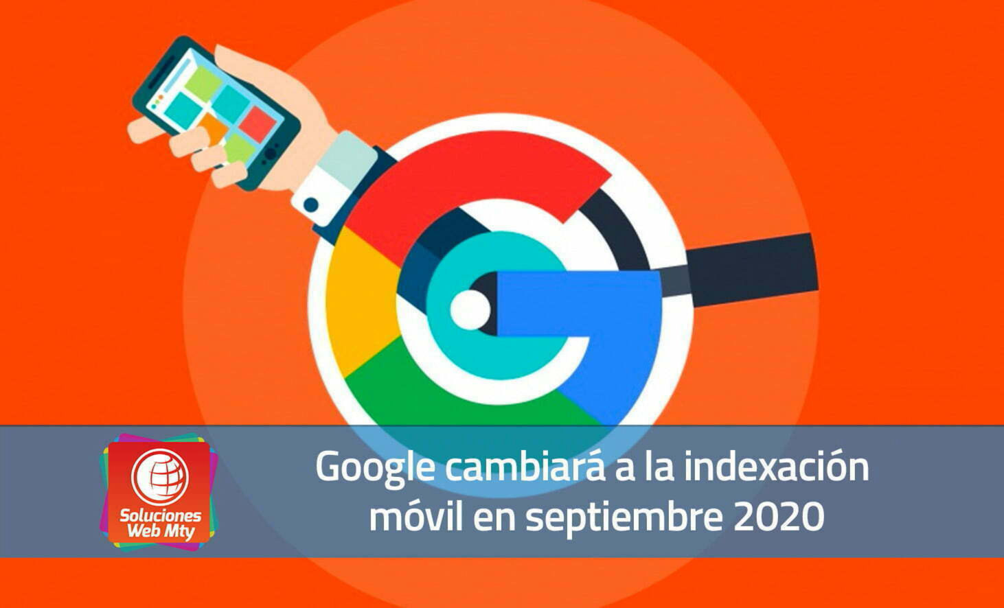 Google cambiará a la indexación móvil en septiembre 2020