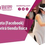 Meta (Facebook) abrirá tienda física